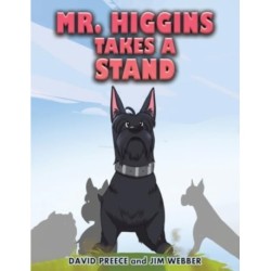 Mr. Higgins Takes a Stand