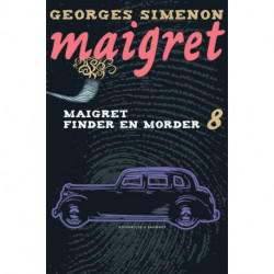 Maigret 8 Maigret finder en morder: kriminalroman