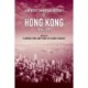 A New Documentary History of Hong Kong, 1945 1997