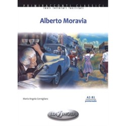 Alberto Moravia: Alberto Moravia + CD-audio (A2-B1)