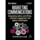 Marketing Communications: Integrating Online and Offline, Customer Engagement and Digital Technologies