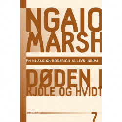 Ngaio Marsh 7 - Døden i kjole og hvidt