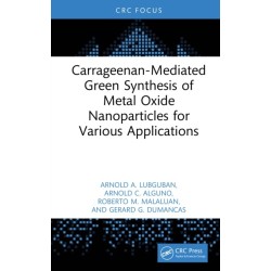 Carrageenan-Mediated Green Synthesis of Metal Oxide Nanoparticles for Various Applications