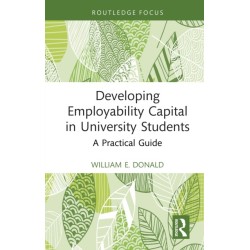 Developing Employability Capital in University Students: A Practical Guide