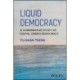 Liquid Democracy: A Comparative Study of Digital Urban Democracy