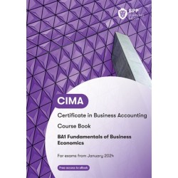 CIMA BA1 Fundamentals of Business Economics: Course Book