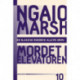Ngaio Marsh 10 - Mordet i elevatoren