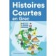 Histoires Courtes en Grec: Apprendre l'Grec facilement en lisant des histoires courtes