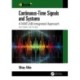 Continuous-Time Signals and Systems: A MATLAB-Integrated Approach, Second Edition