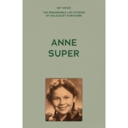 My Voice: Anne Super: A Citizen of the World