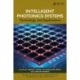 Intelligent Photonics Systems: Technology and Applications