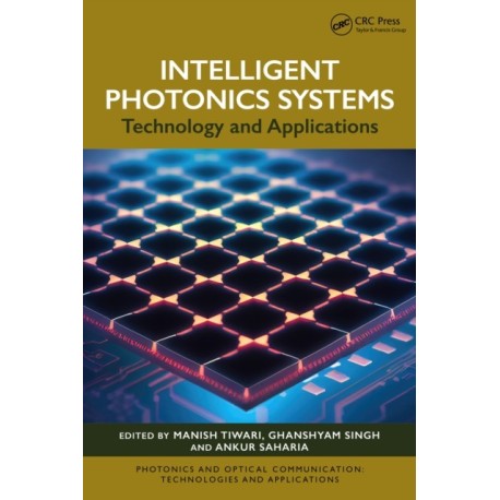 Intelligent Photonics Systems: Technology and Applications