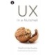 UX in a Nutshell
