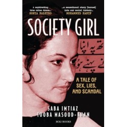 Society Girl: A Tale of Sex, Lies, and Scandal