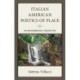 Italian American Poetics of Place: An Environmental Perspective