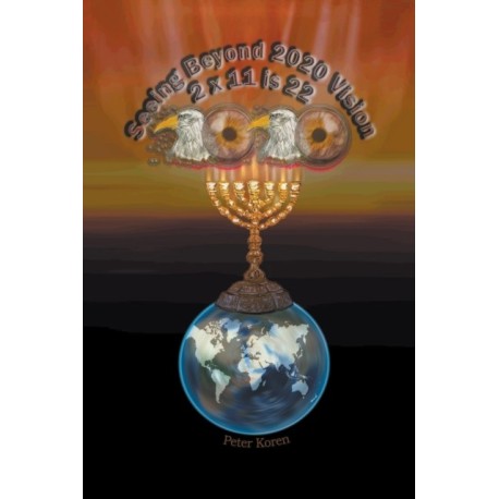 Seeing Beyond 2020 Vision 2 x 11 is 22