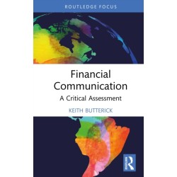 Financial Communication: A Critical Assessment