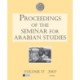 Proceedings of the Seminar for Arabian Studies Volume 37 2007