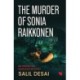 The Murder of Sonia Raikkonen
