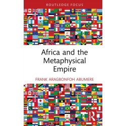 Africa and the Metaphysical Empire