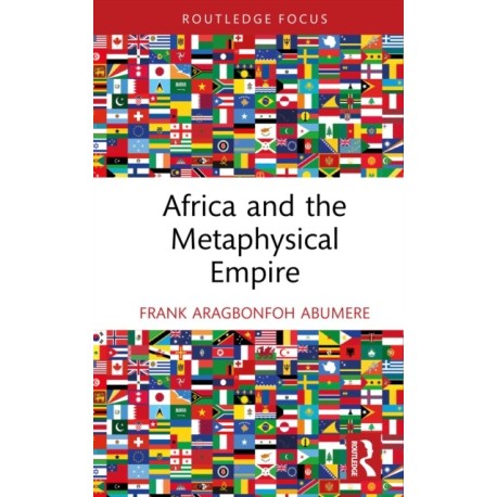 Africa and the Metaphysical Empire