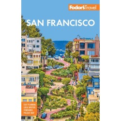 Fodor's San Francisco: with the best of Napa & Sonoma