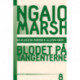 Ngaio Marsh 8 - Blodet på tangenterne
