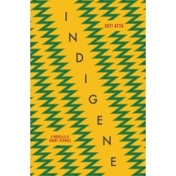 Indigene: A novella and short stories
