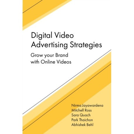 Digital Video Advertising Strategies: Grow your Brand with Online Videos
