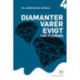 Diamanter varer evigt