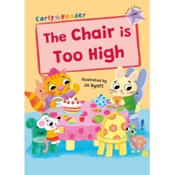 The Chair is Too High: (Lilac Early Reader)