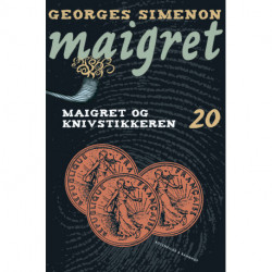Maigret 20 Maigret og knivstikkeren: kriminalroman