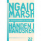 Ngaio Marsh 22 - Hånden i handsken