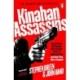Kinahan Assassins: The Ruthless Hit Squads Who Brought Terror To Dublin Streets And How They Were Stopped