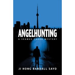 Angelhunting: A Seamus Caron Mystery