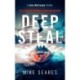 A Deep Steal: Revenge goes deeper than you think