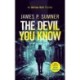 The Devil You Know: A fast-paced assassin thriller