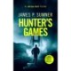 Hunter's Games: A high octane assassination thriller