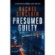 Presumed Guilty: A Southern California legal thriller