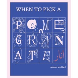 When to Pick a Pomegranate