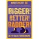 BIGGER! BETTER! BADDER!: WRESTLEMANIA III and the Year It All Changed