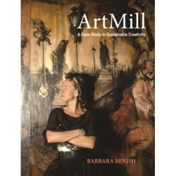 ArtMill: A Story of Sustainable Creativity in Bohemia