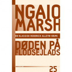 Ngaio Marsh 25 - Døden på flodsejlads