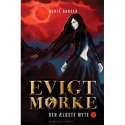 Evigt mørke: Den ældste myte bind 3