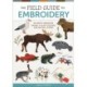 The Field Guide to Embroidery: 52 North American Animal and Plant Designs for Nature Lovers