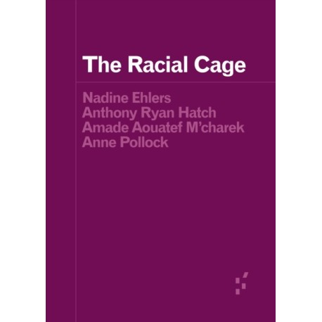 The Racial Cage