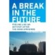 A Break in the Future: Feeling Like an Activist After the Arab Uprisings