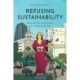 Refusing Sustainability: Race and Environmentalism in a Changing Europe