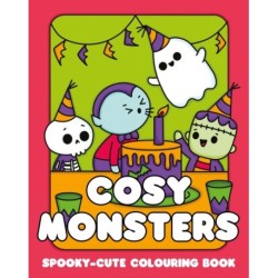 Cosy Monsters: A Super Cute Colouring Book