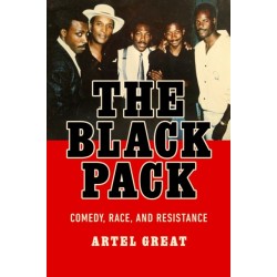 The Black Pack: Comedy, Race, and Resistance